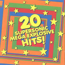 20 Supersonic Mega Explosive Hits.jpg